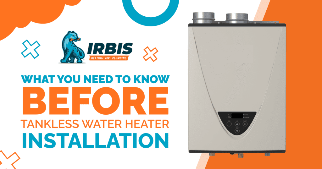 What You Need to Know Before Tankless Water Heater Installation Graphic